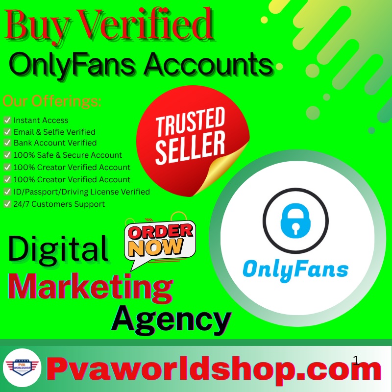 Buy Verified OnlyFans Accounts