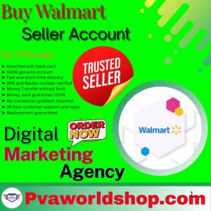 Buy Walmart Seller Account